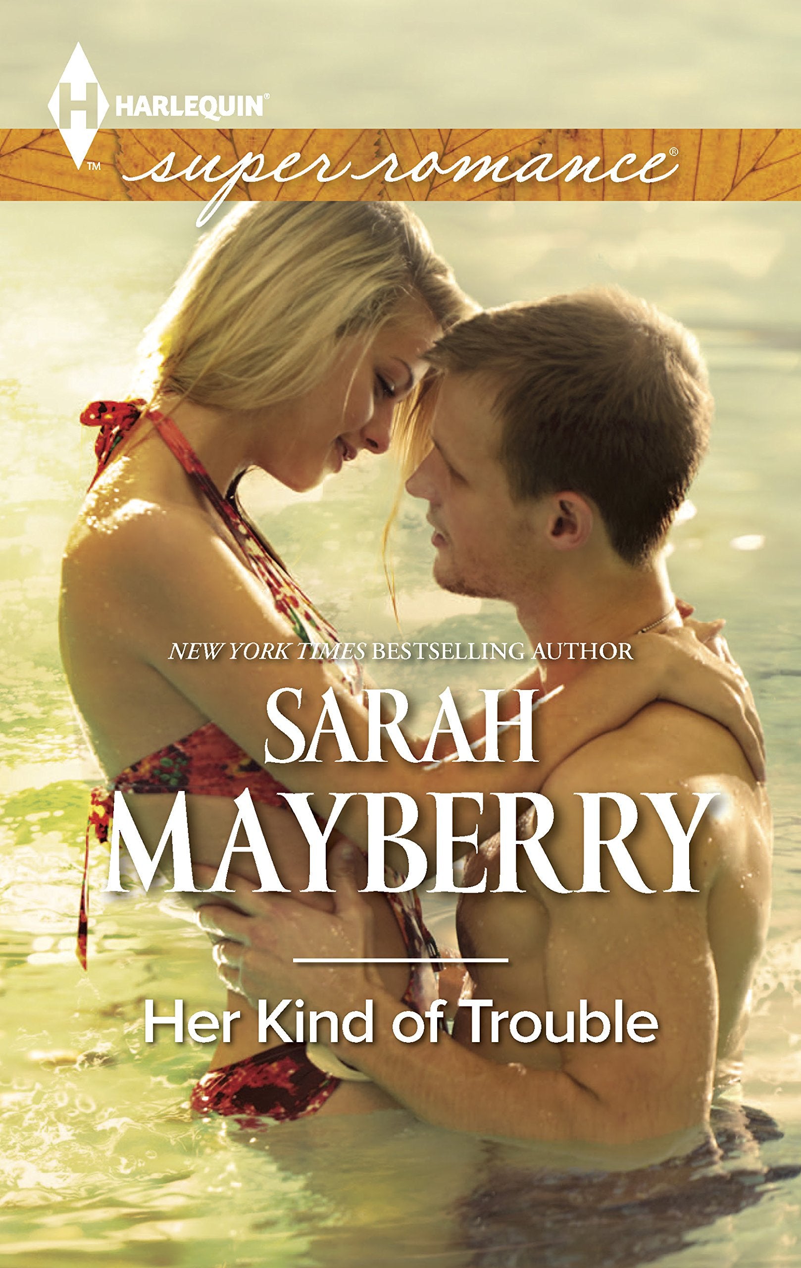 Her Kind of Trouble (Harlequin Superromance),Used