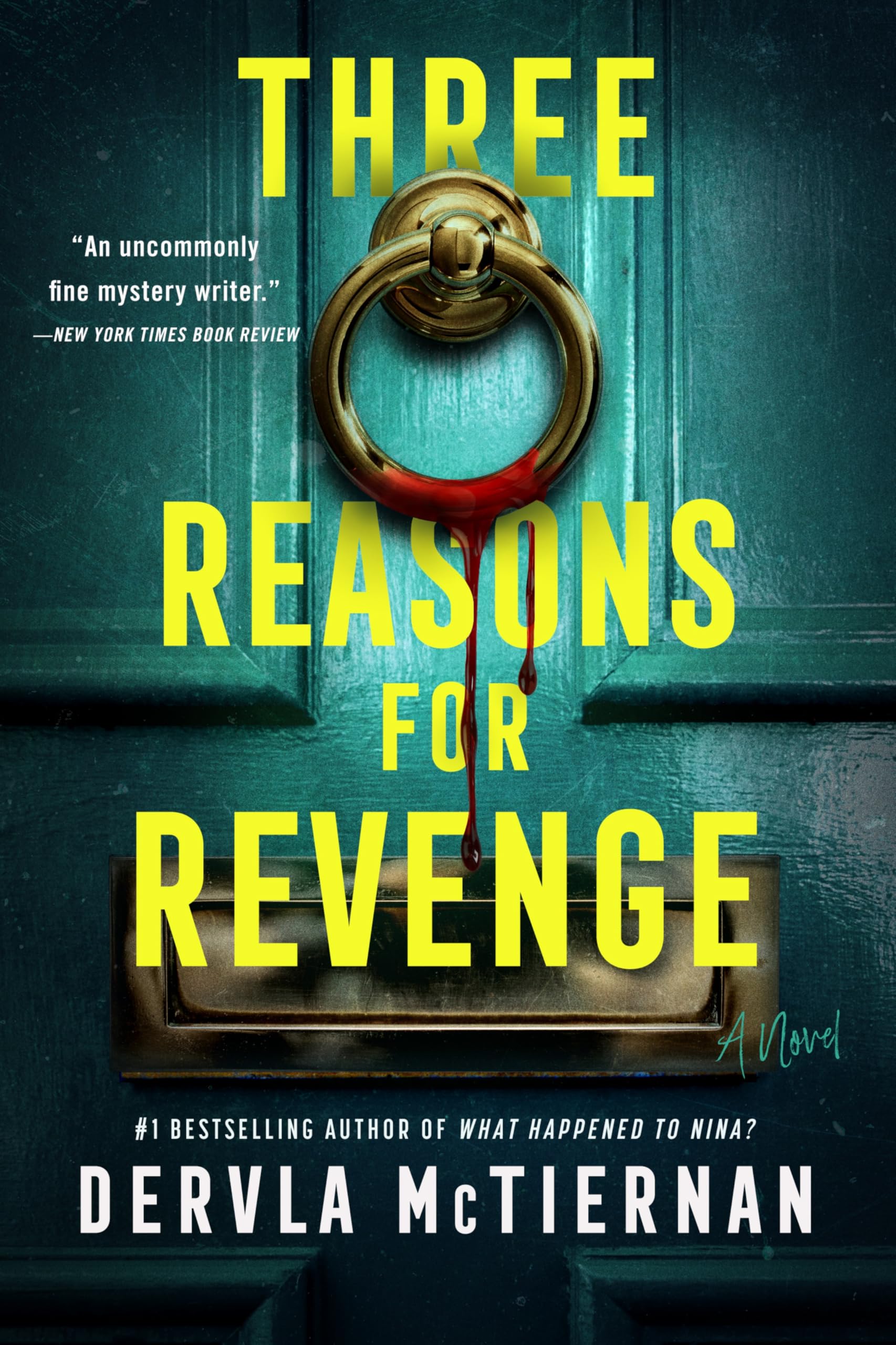 Three Reasons For Revenge: A Novel