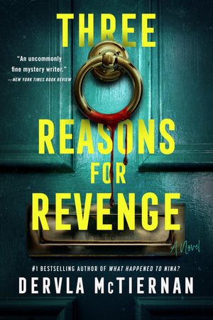Three Reasons For Revenge: A Novel