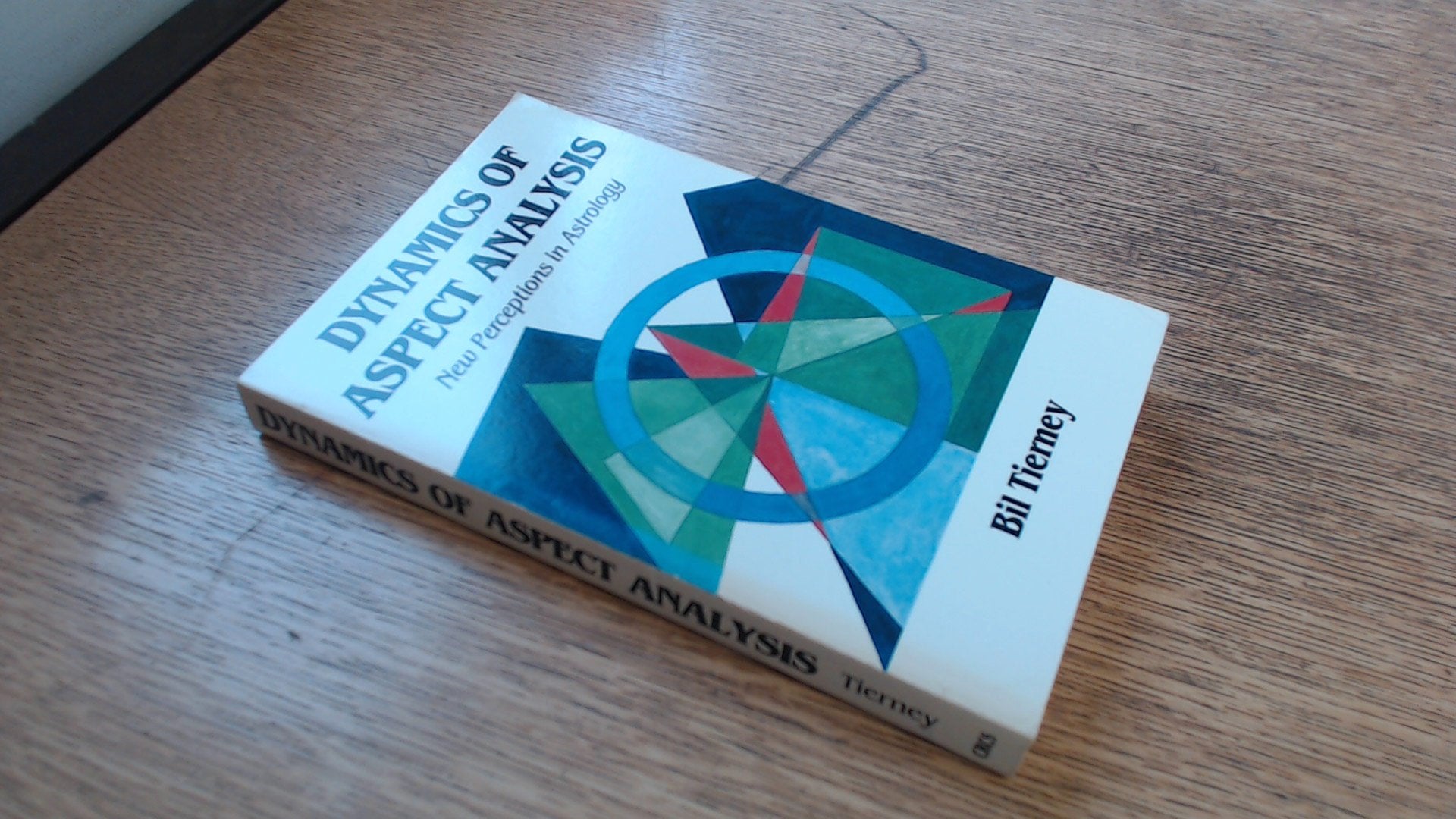 Dynamics of Aspect Analysis: New Perceptions in Astrology,Used