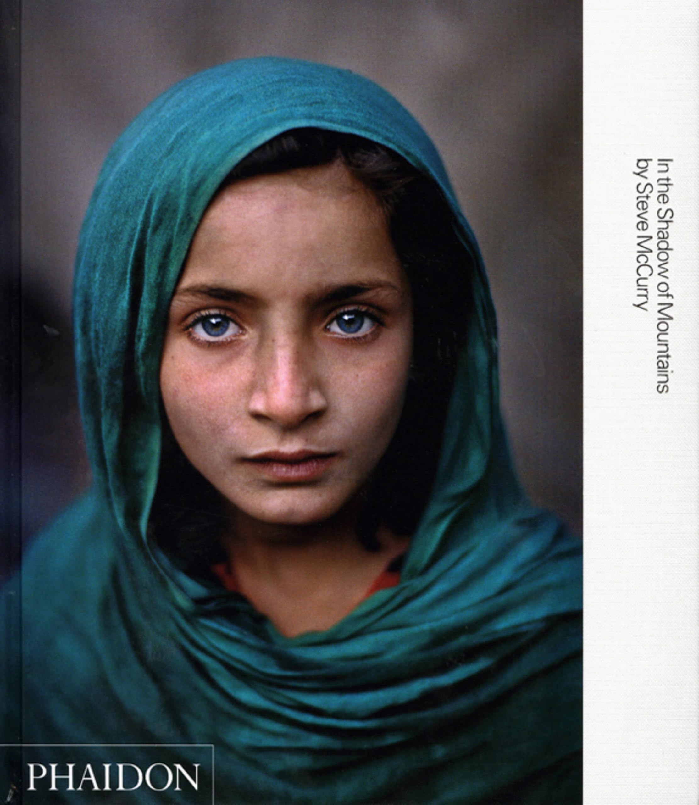 Steve Mccurry; In The Shadow Of Mountains,New