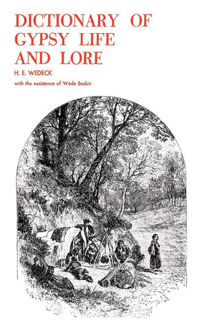 Dictionary Of Gypsy Life And Lore,Used