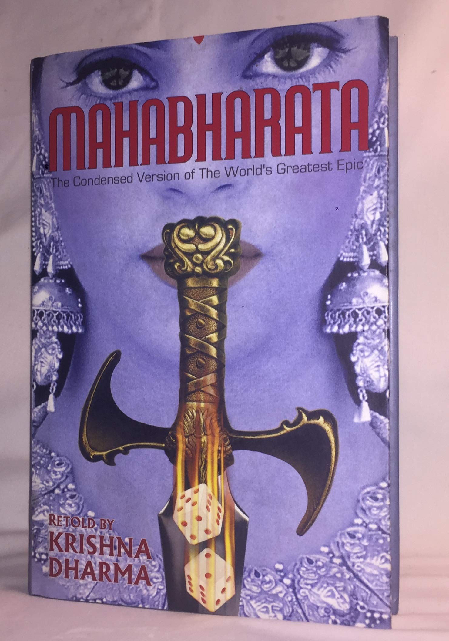 Mahabharata (The Condensed Version of the World's Greatest Epic),New