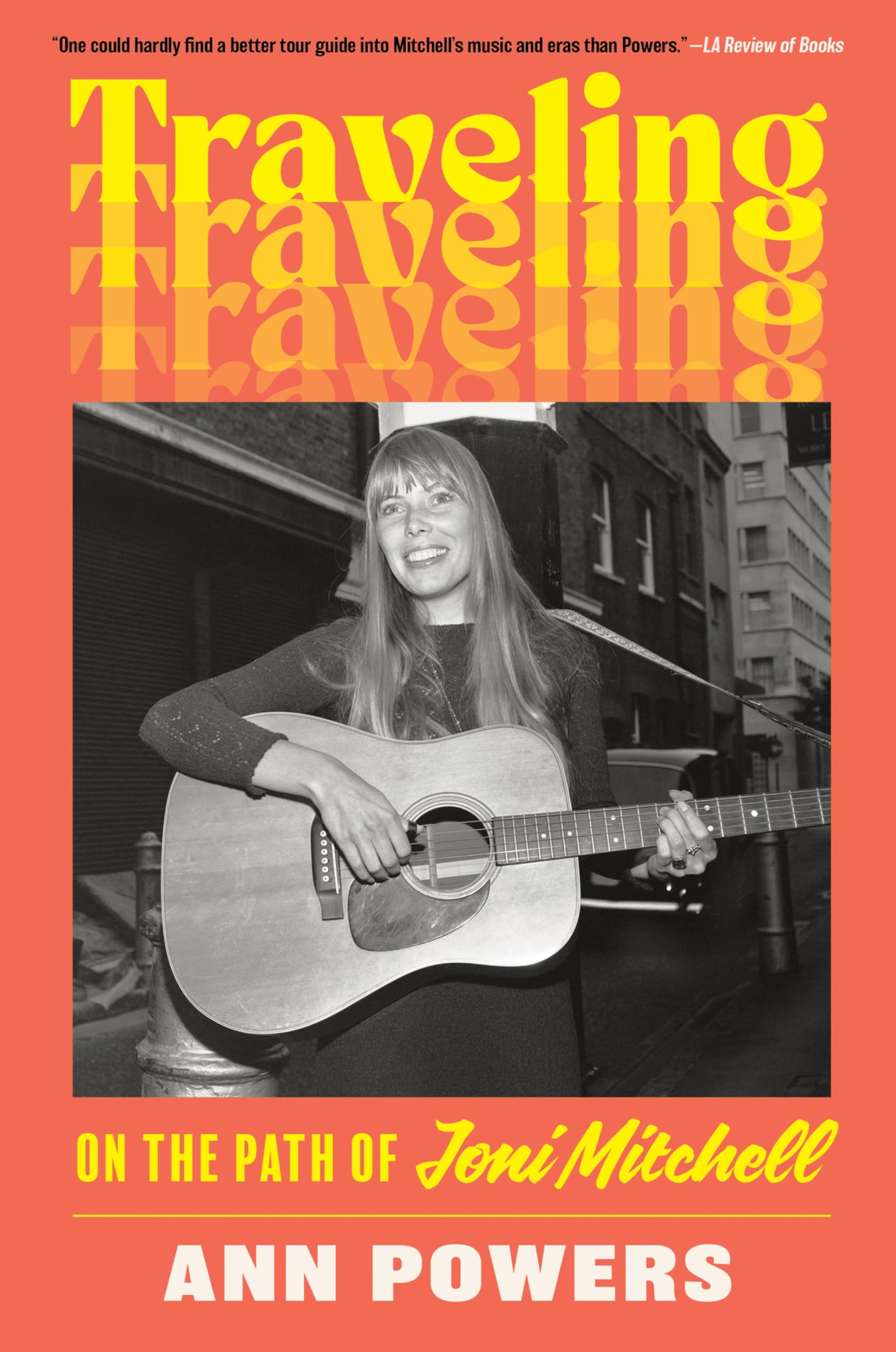 Traveling: On The Path Of Joni Mitchell