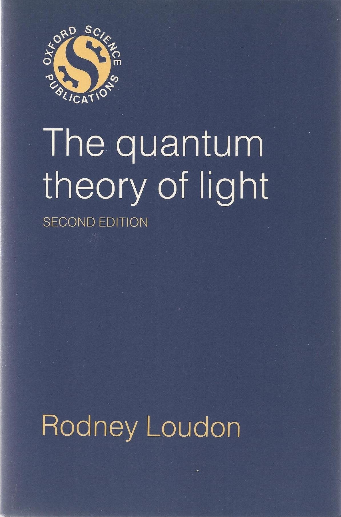 The Quantum Theory Of Light