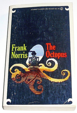 The Octopus: A Story of California,Used