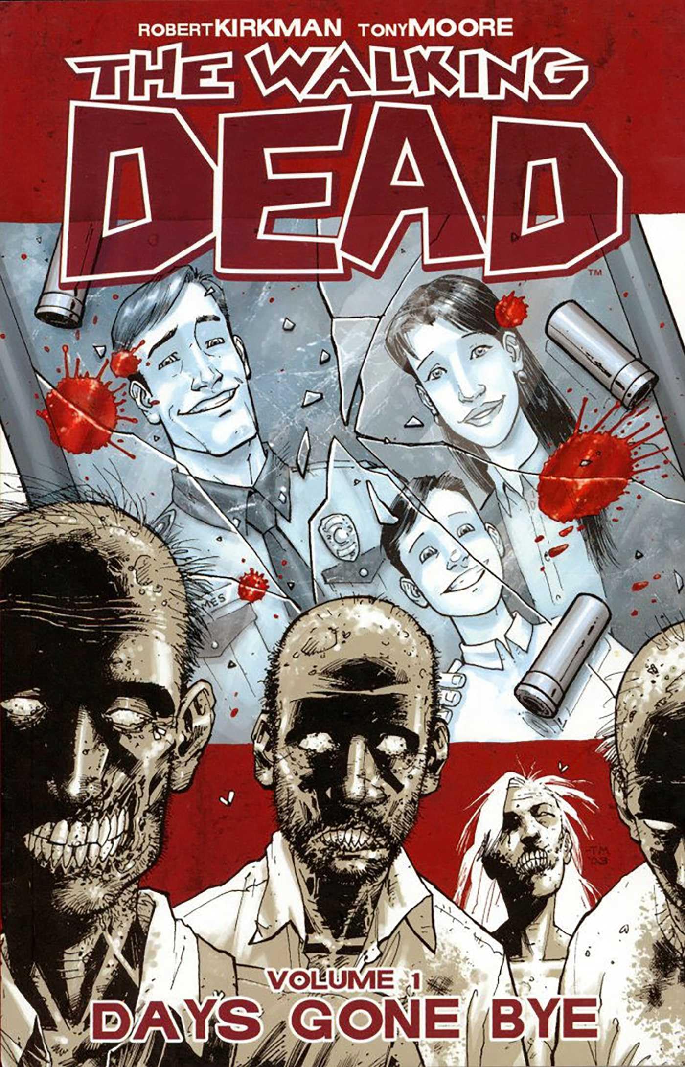 The Walking Dead, Vol. 1: Days Gone Bye,New