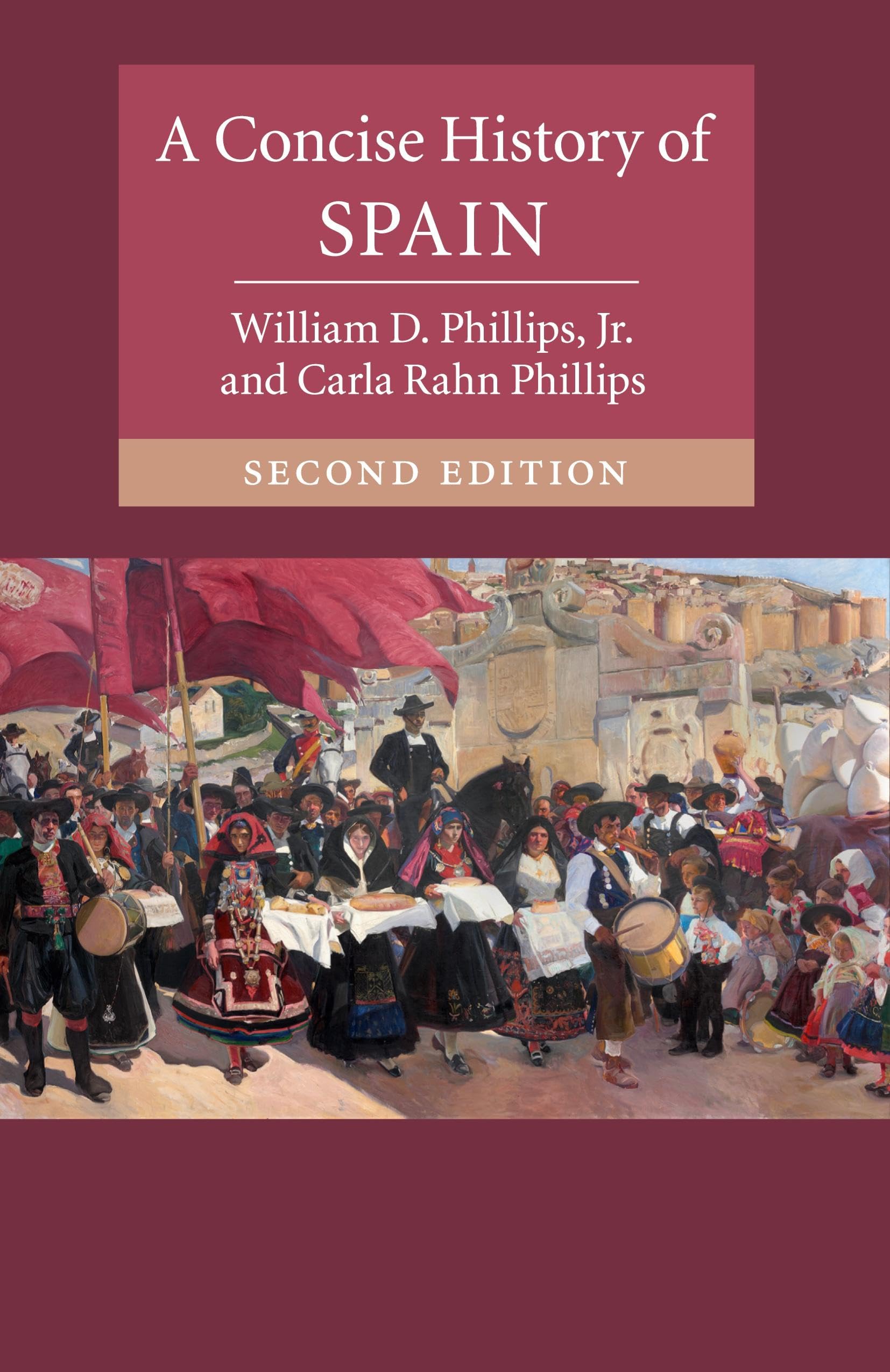 A Concise History Of Spain (Cambridge Concise Histories)
