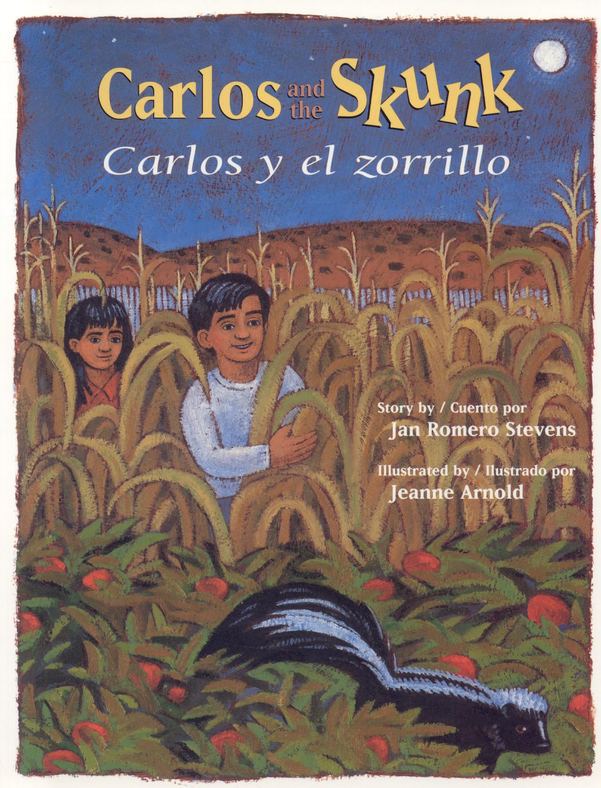 Carlos and the Skunk / Carlos y el zorrillo,Used