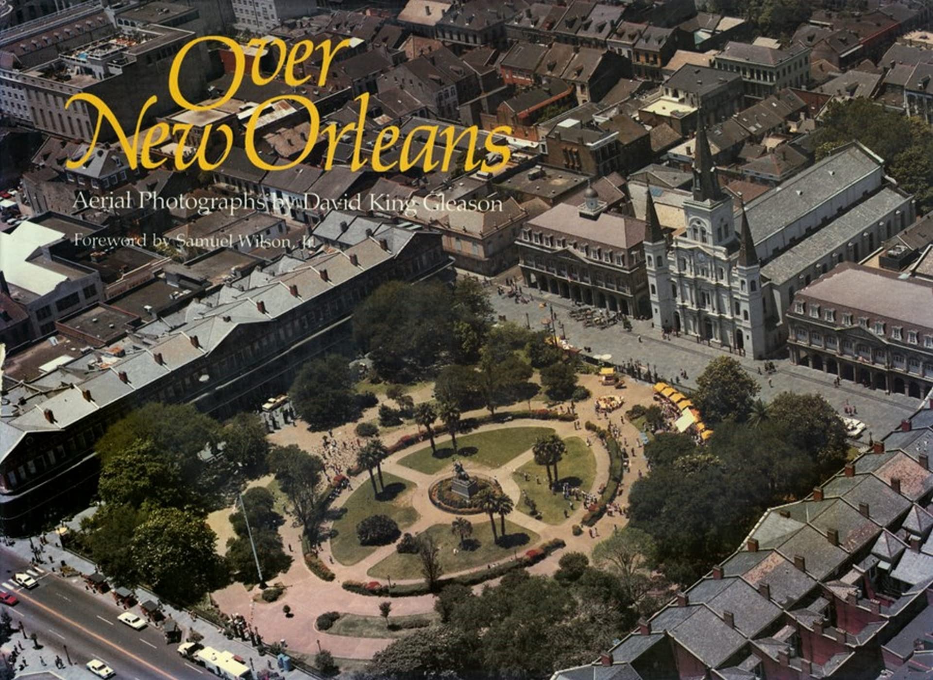 Over New Orleans: Aerial Photographs,New