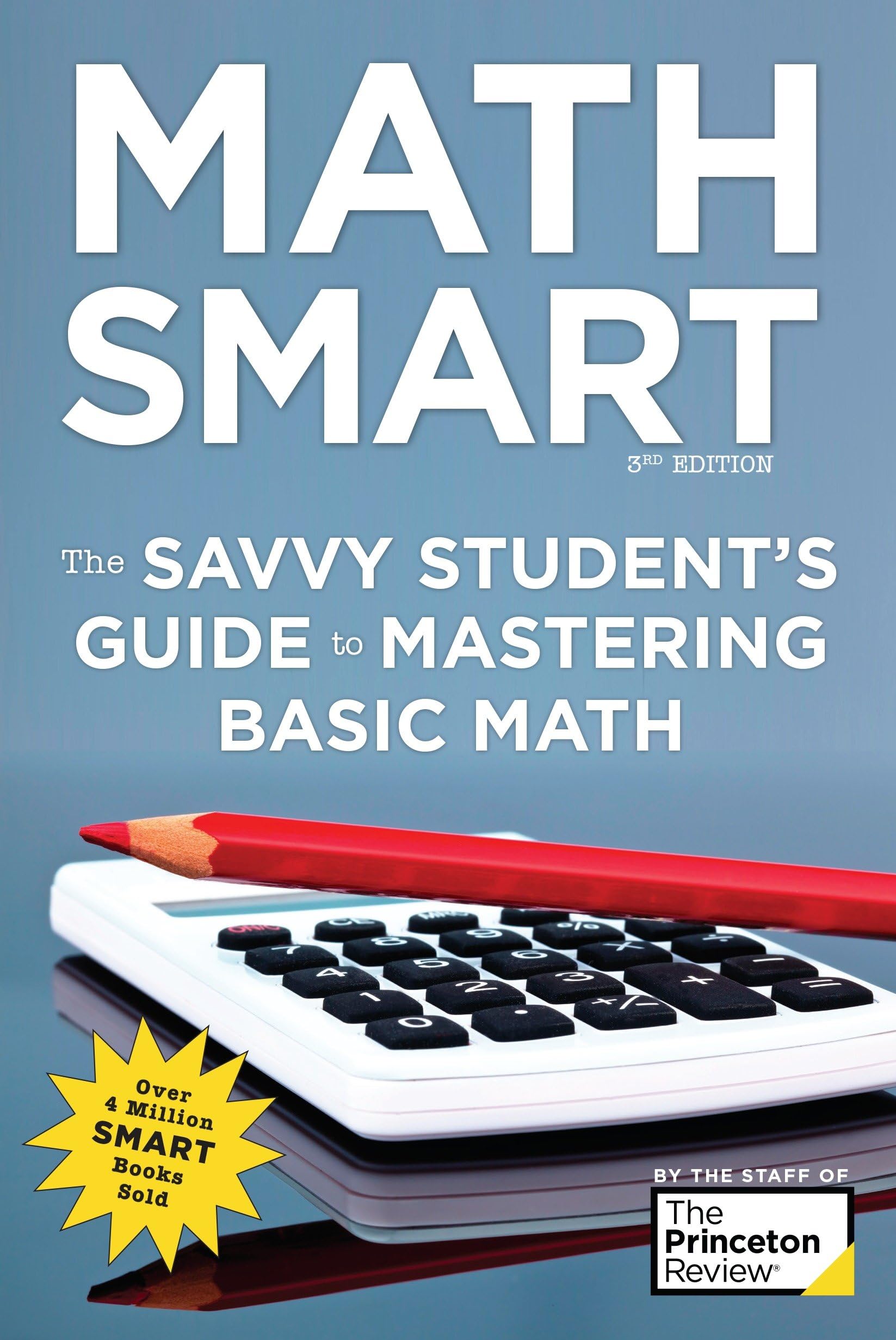 Math Smart, 3Rd Edition: The Savvy Student'S Guide To Mastering Basic Math (Smart Guides)