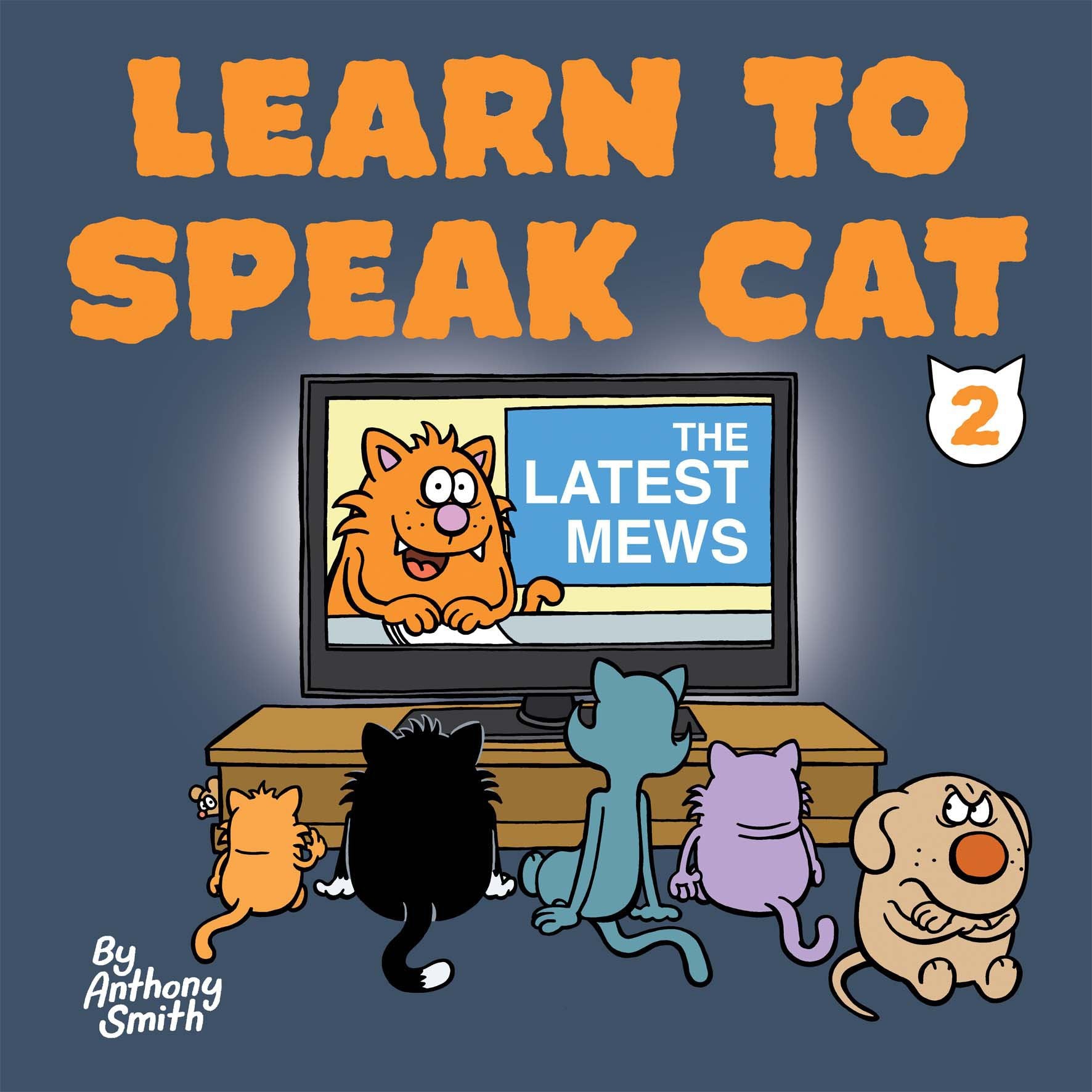 The Latest Mews: Learn to Speak Cat 2,Used
