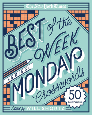 The New York Times Best of the Week Series: Monday Crosswords: 50 Easy Puzzles (The New York Times Crossword Puzzles),Used