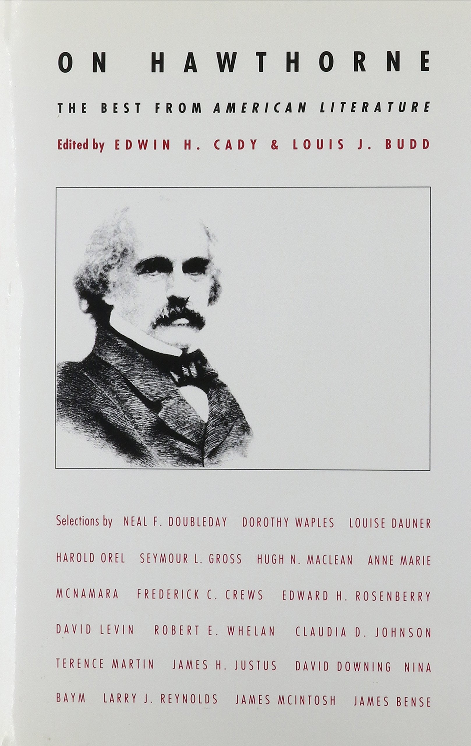 On Hawthorne: The Best from American Literature,Used
