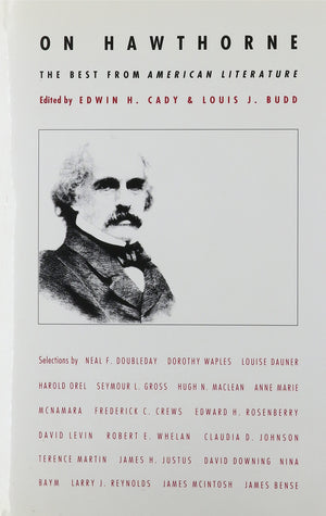 On Hawthorne: The Best from American Literature,Used
