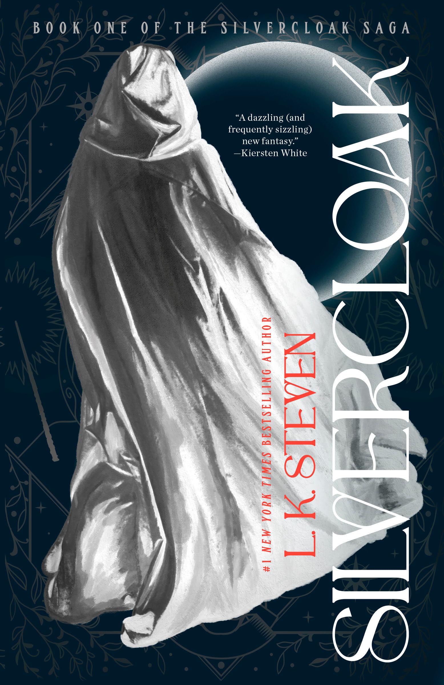 Silvercloak (The Silvercloak Saga)
