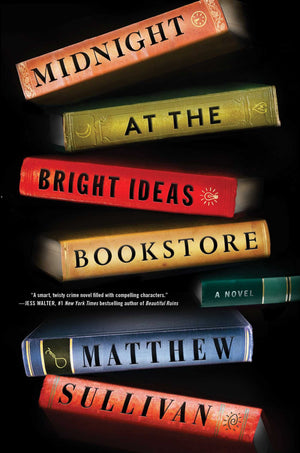 Midnight at the Bright Ideas Bookstore: A Novel,Used