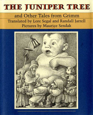 The Juniper Tree: And Other Tales From Grimm