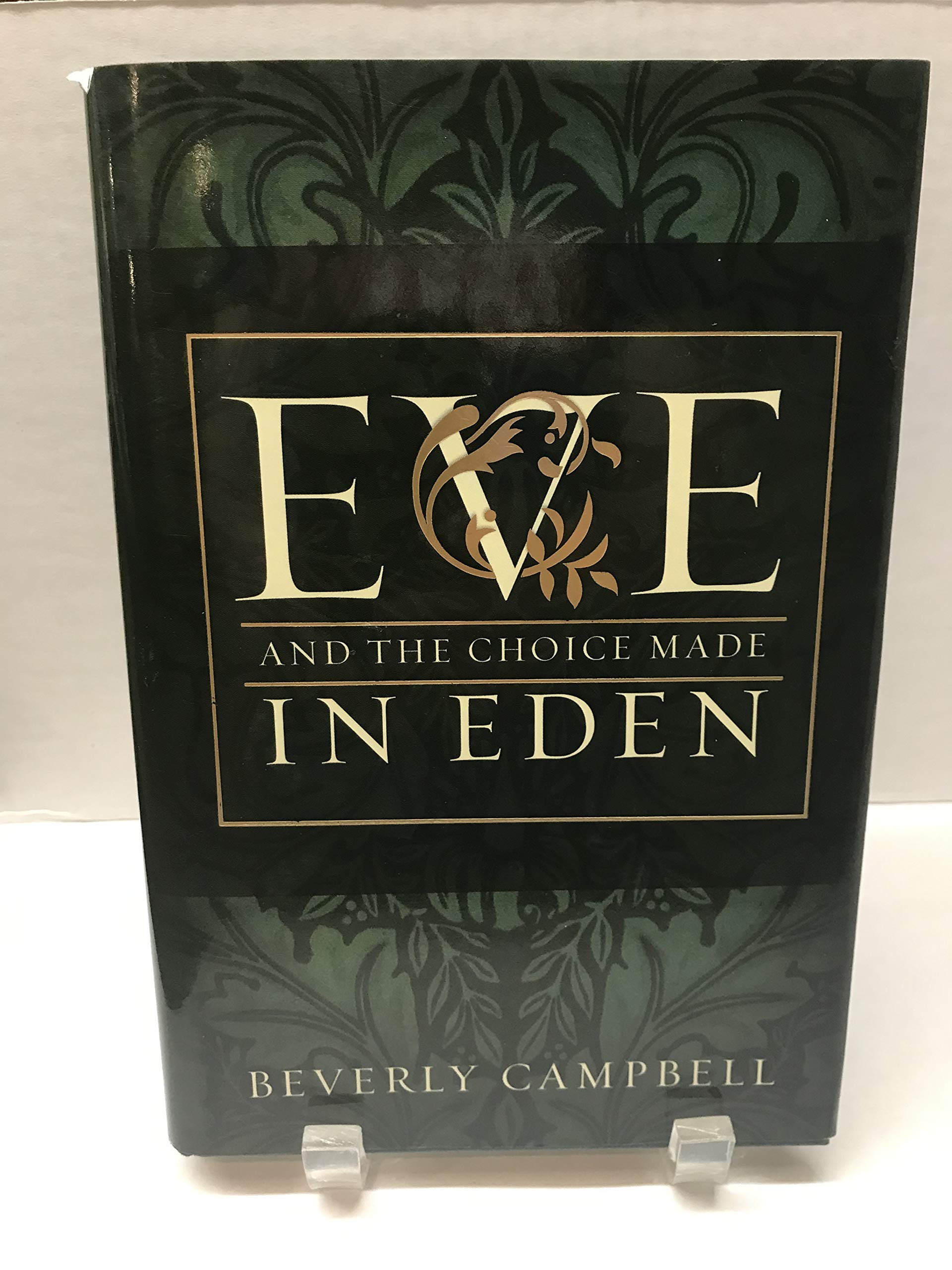 Eve and the Choice Made in Eden,Used
