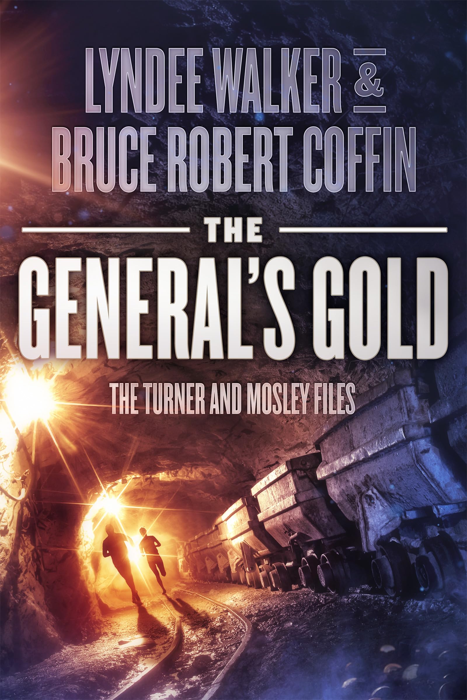 The General's Gold (The Turner and Mosley Files),New