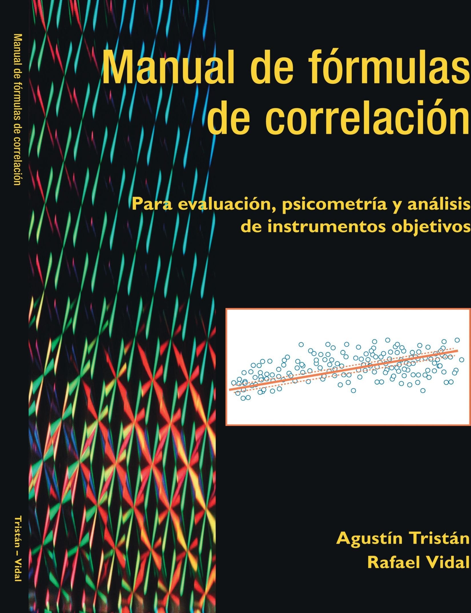 Manual De Formulas De Correlacion (Spanish Edition),Used