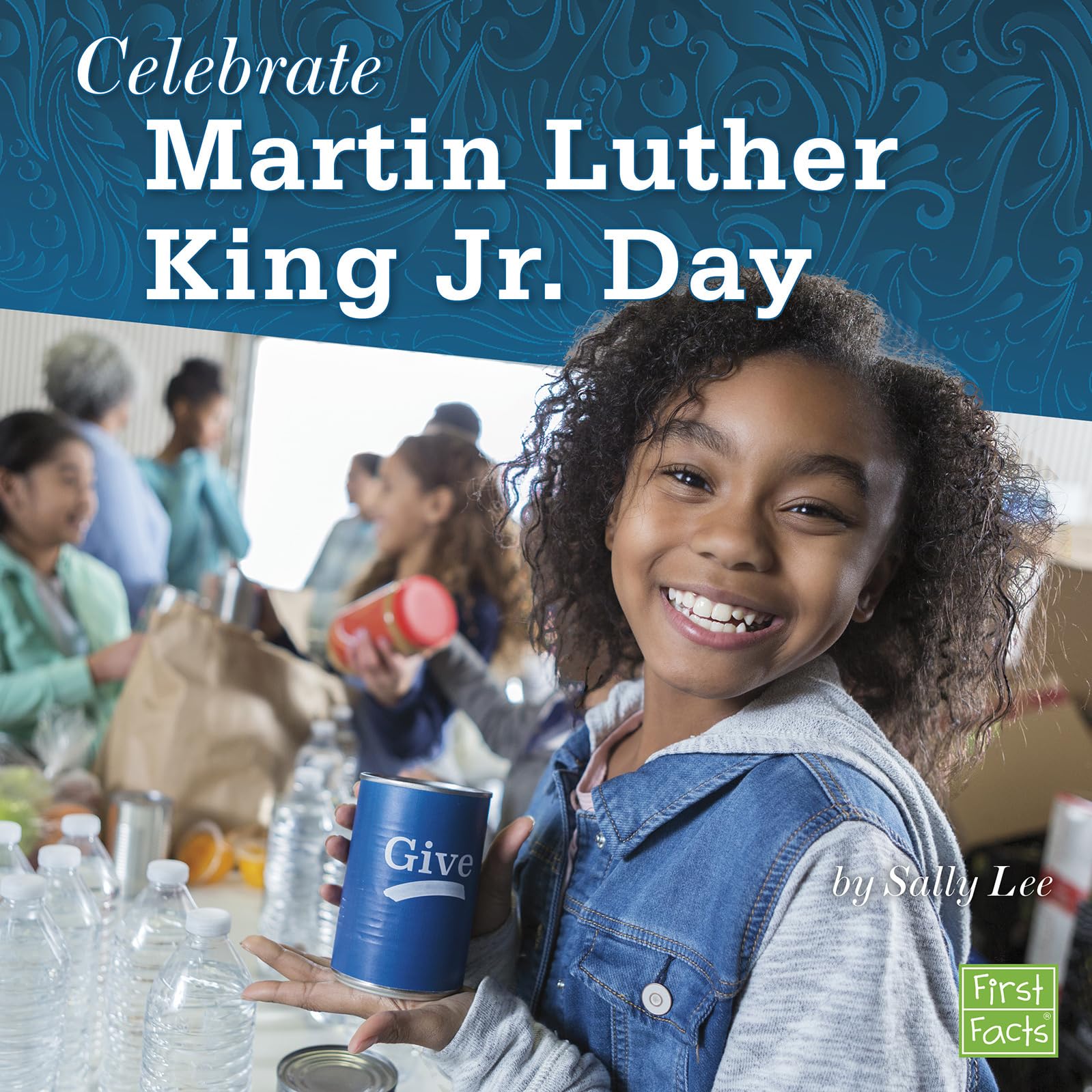 Celebrate Martin Luther King Jr. Day (U.S. Holidays),Used