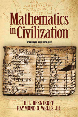 Mathematics in Civilization, Third Edition (Dover Books on Mathematics),Used