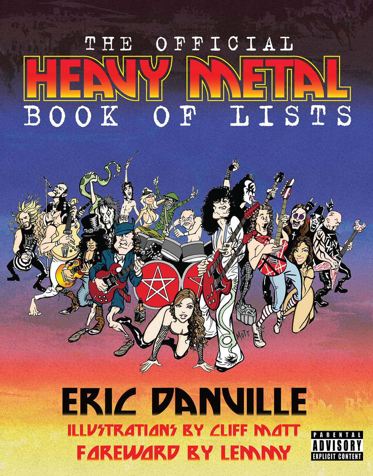 The Official Heavy Metal Book Of Lists
