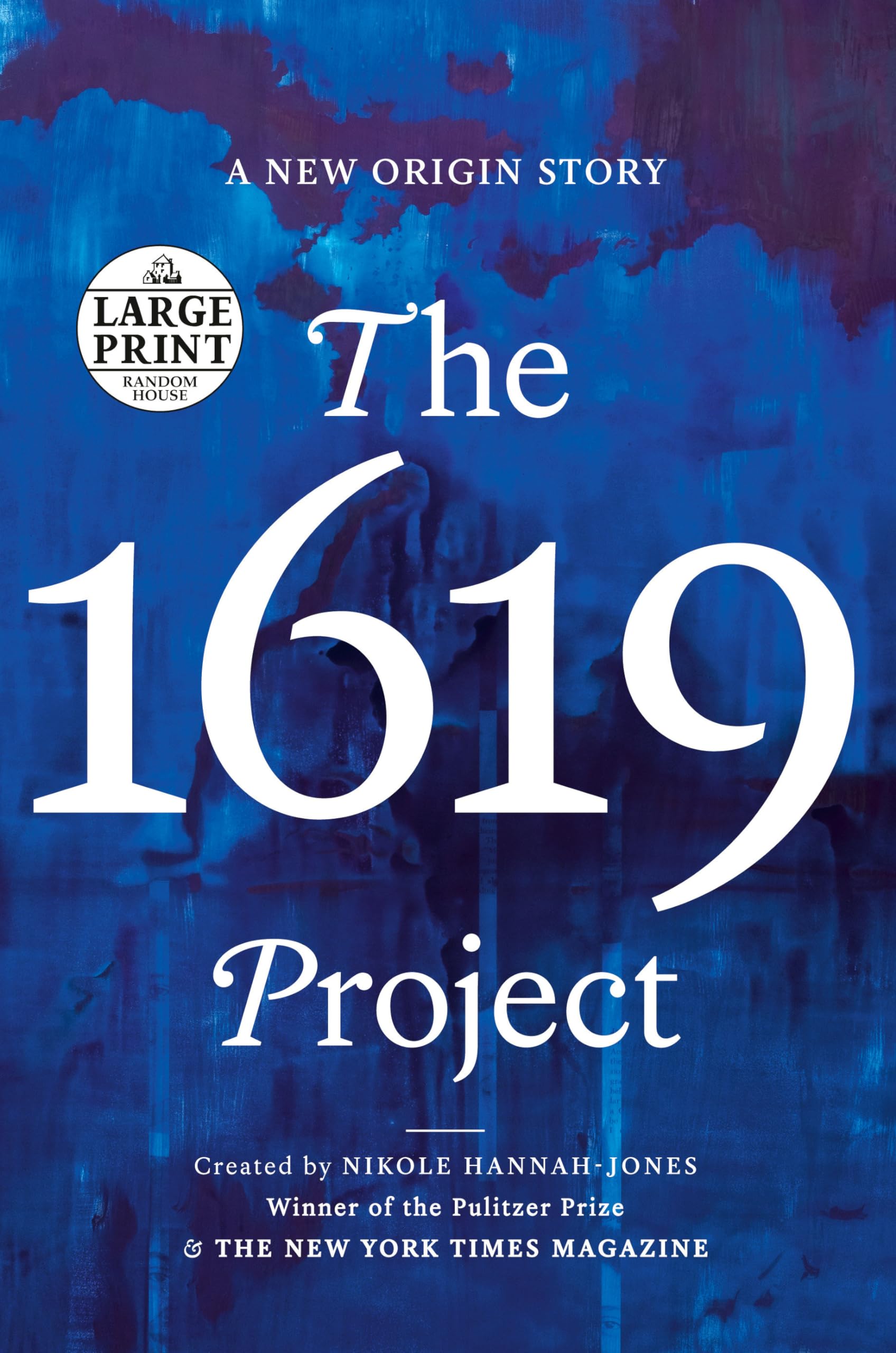 Random House Books for Young Readers The 1619 Project Large Print Edition - Navy Cover
