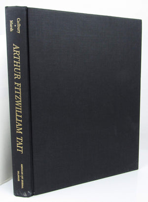 Arthur Fitzwilliam Tait, Artist in the Adirondacks: An Account of His Career & A Checklist of His Works,Used