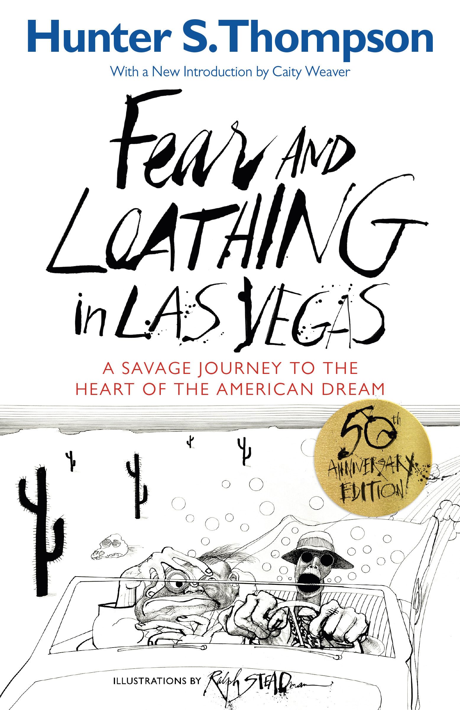 Fear and Loathing in Las Vegas: A Savage Journey to the Heart of the American Dream,Used