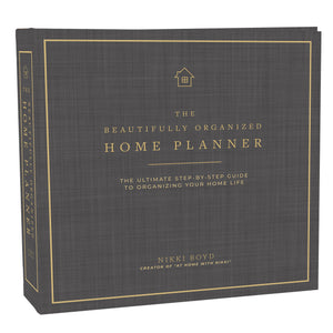 Beautifully Organized Home Planner: The Ultimate StepbyStep Guide to Organizing Your Home Life (Beautifully Organized Series),New