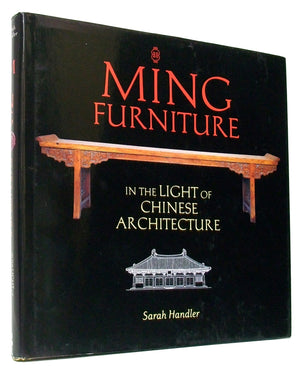 Ming Furniture in the Light of Chinese Architecture,Used