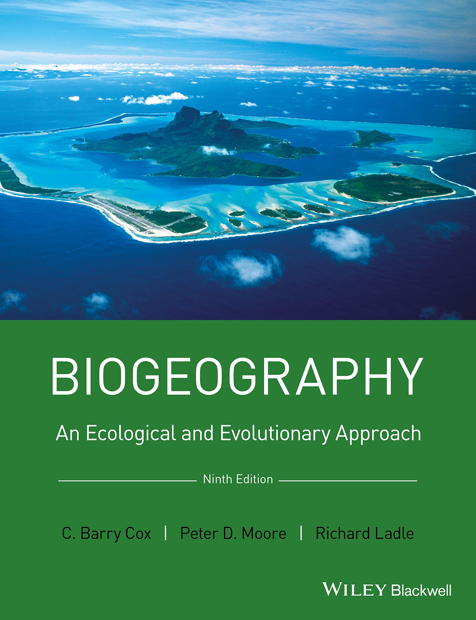 Biogeography: An Ecological and Evolutionary Approach,Used