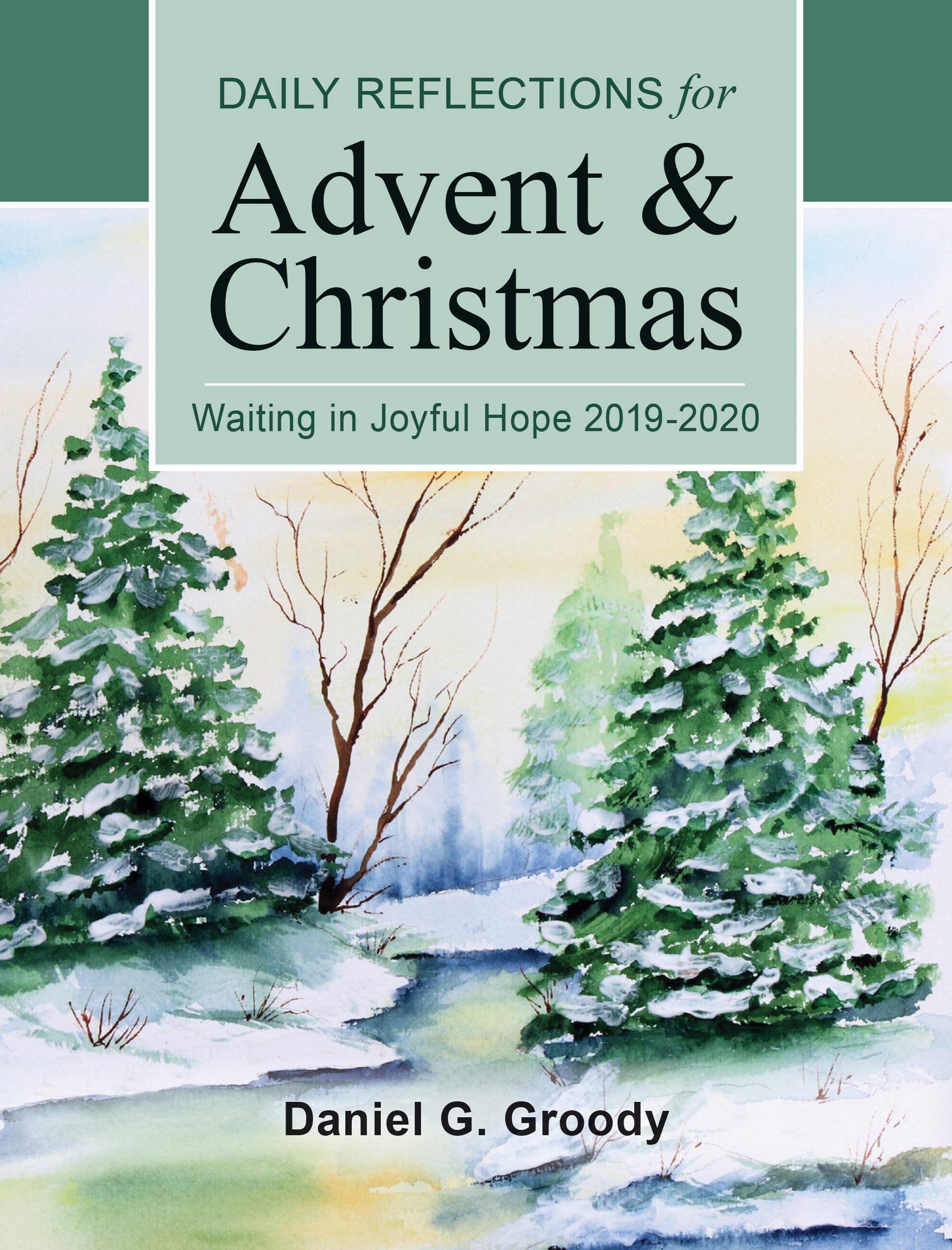 Waiting In Joyful Hope: Daily Reflections For Advent And Christmas 20192020,Used