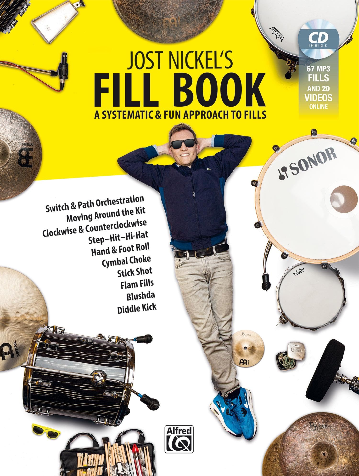 Jost Nickel's Fill Book: A Systematic & Fun Approach to Fills, Book, CD & Online Video,Used