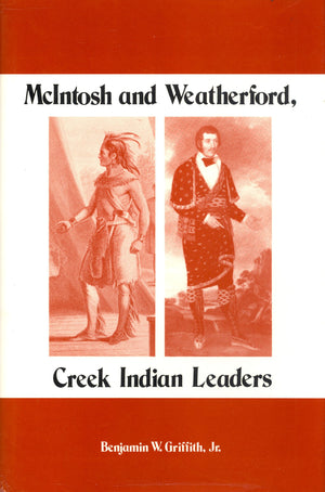 McIntosh and Weatherford, Creek Indian Leaders,New