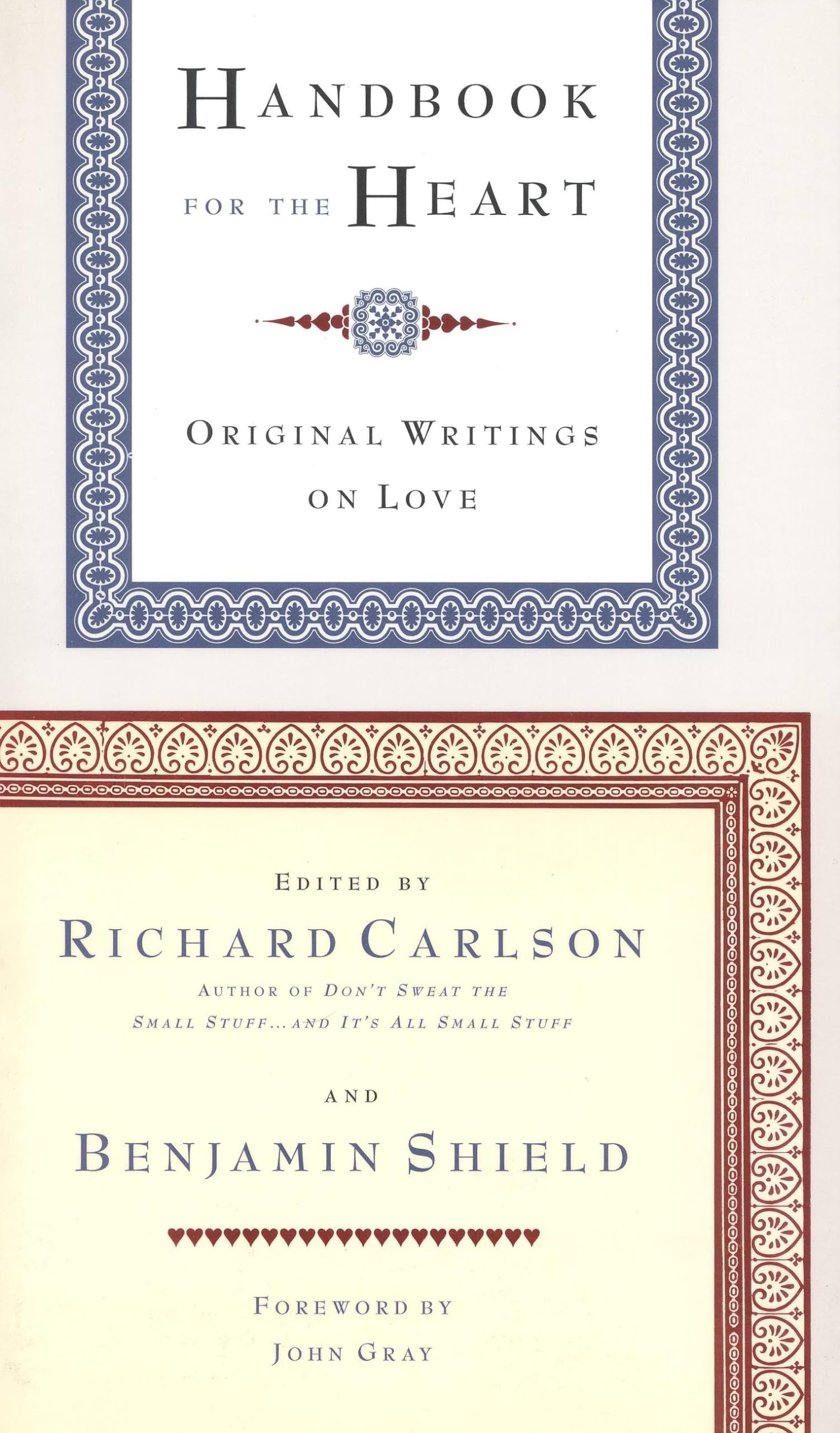 Handbook For The Heart: Original Writings On Love