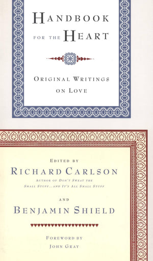 Handbook For The Heart: Original Writings On Love