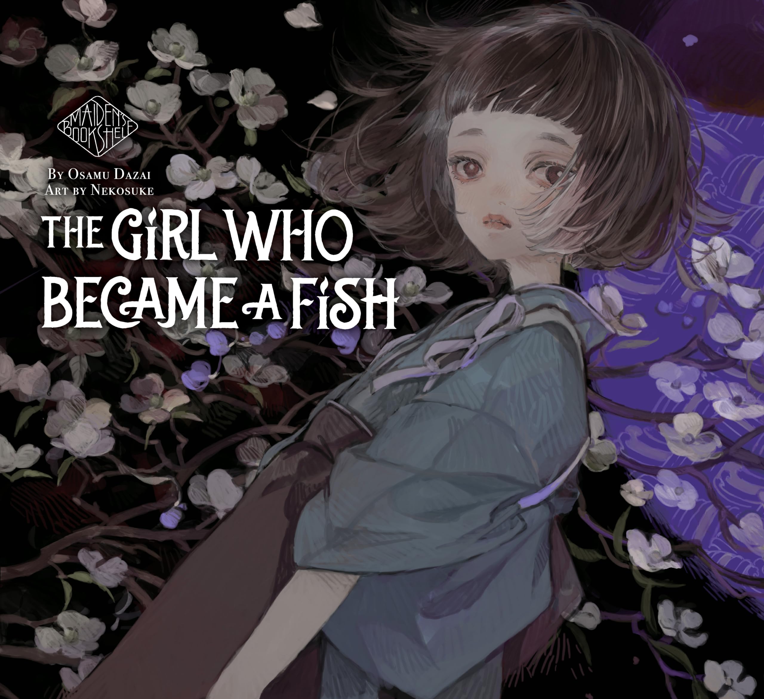 The Girl Who Became A Fish: Maiden'S Bookshelf,Used
