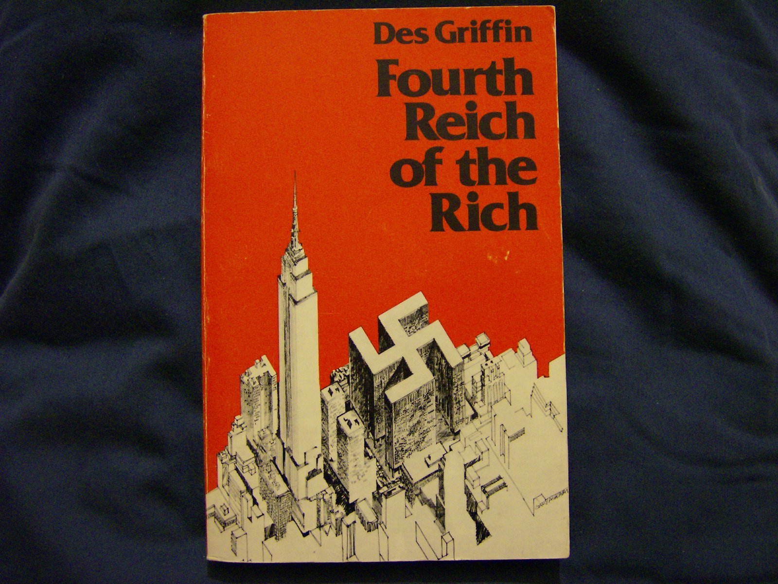 Fourth Reich Of The Rich