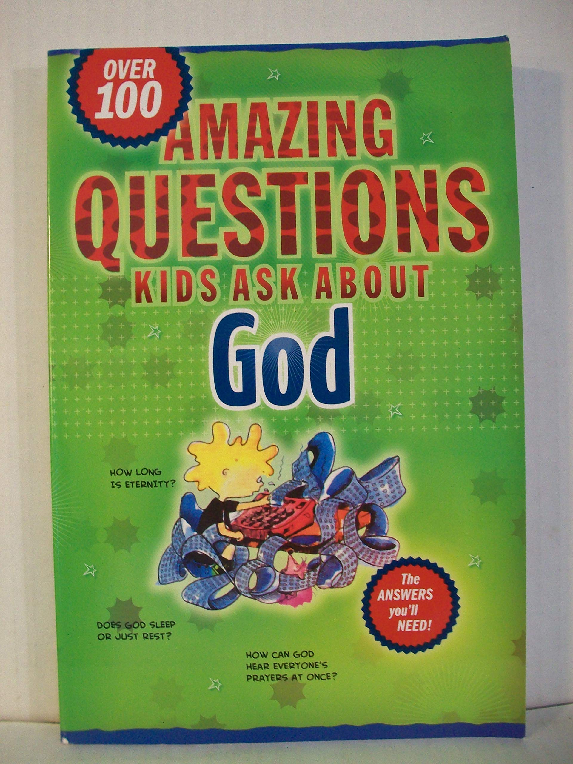 Amazing Questions Kids Ask about God (Questions Children Ask),Used