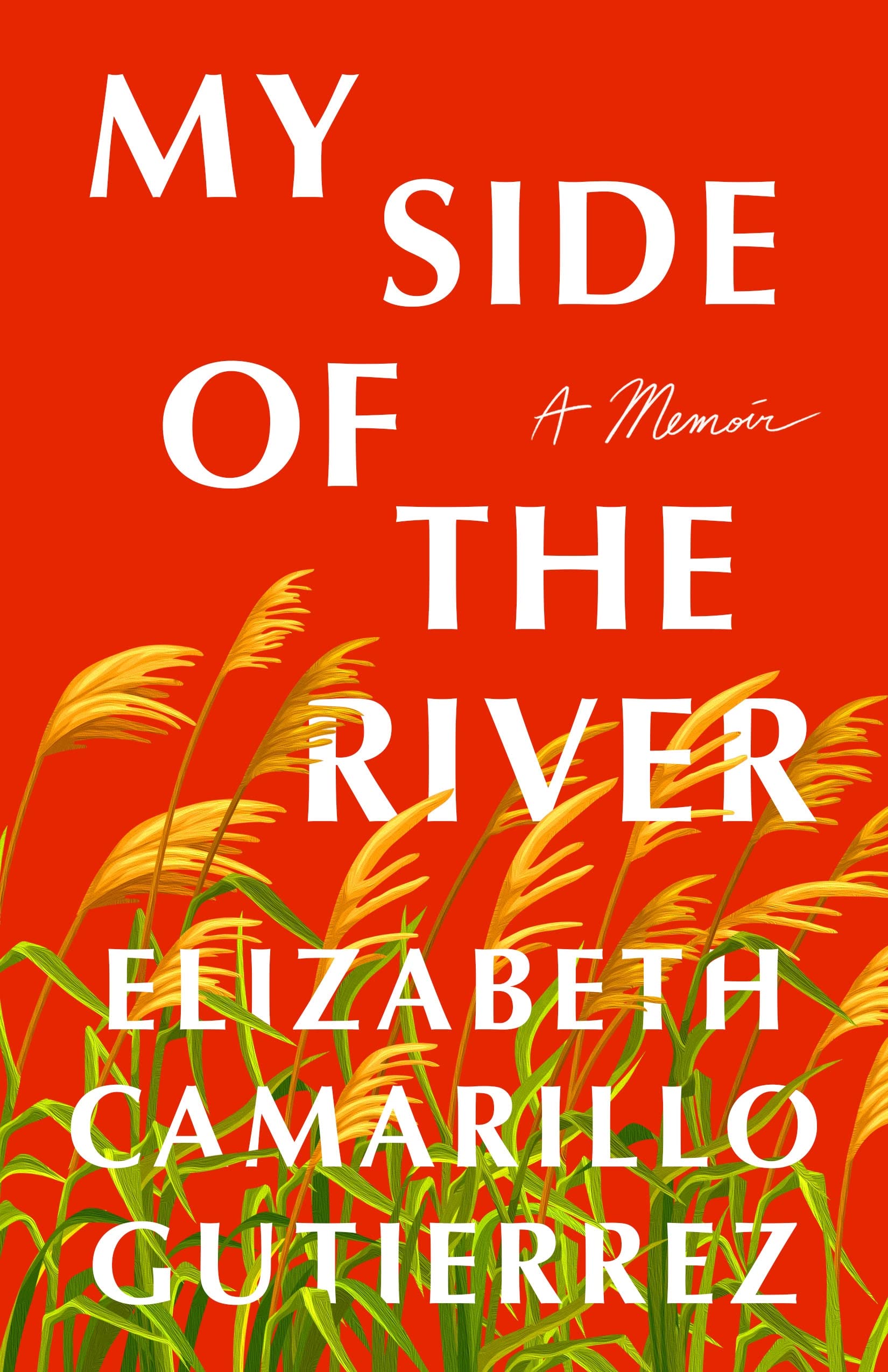 My Side Of The River: A Memoir,Used