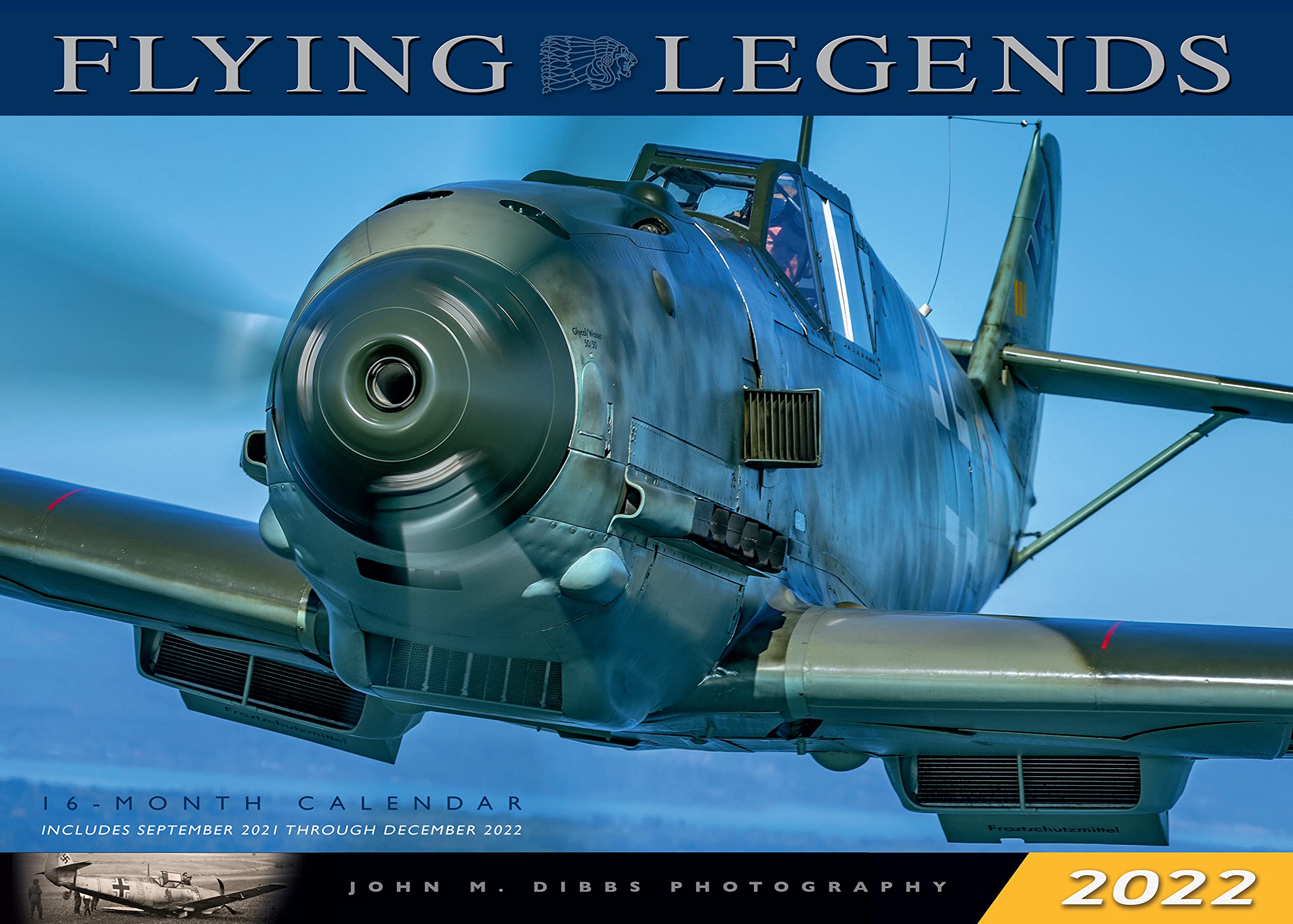 Flying Legends 2022: 16Month Calendar  September 2021 through December 2022,Used