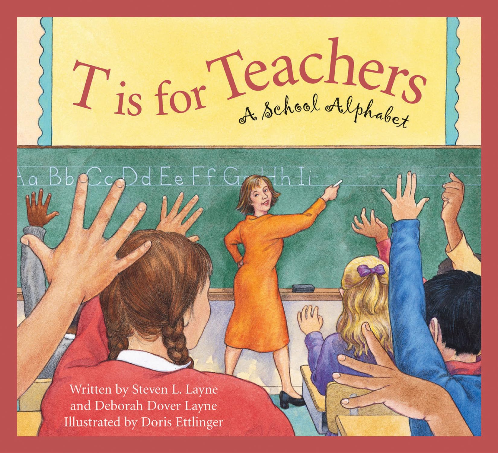 T Is for Teachers: A School Alphabet (Sleeping Bear Alphabets),Used