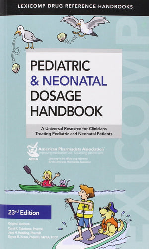 Pediatric & Neonatal Dosage Handbook,Used