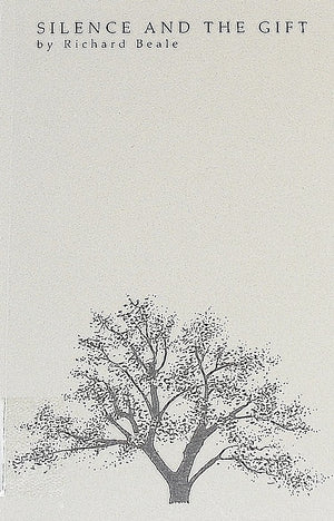 Silence and the Gift: Prayers and Drawings,Used