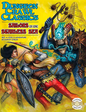 Goodman Games Dungeon Crawl Classics #67: Sailors on The Starless Sea,Used