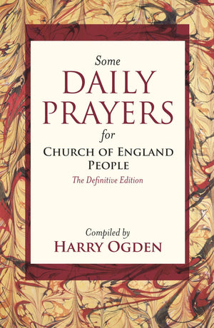 Some Daily Prayers for Church of England People: The Definitive Edition,Used