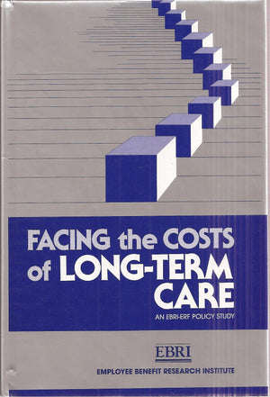 Facing the Costs of LongTerm Care: An EbriErf Study,Used